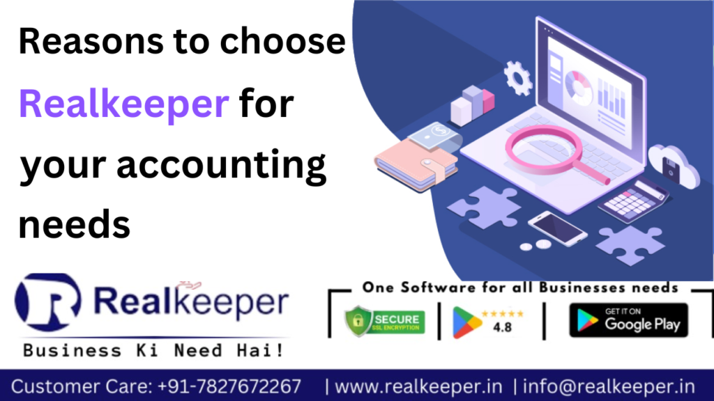 Reasons to Choose Realkeeper for Your Accounting Needs