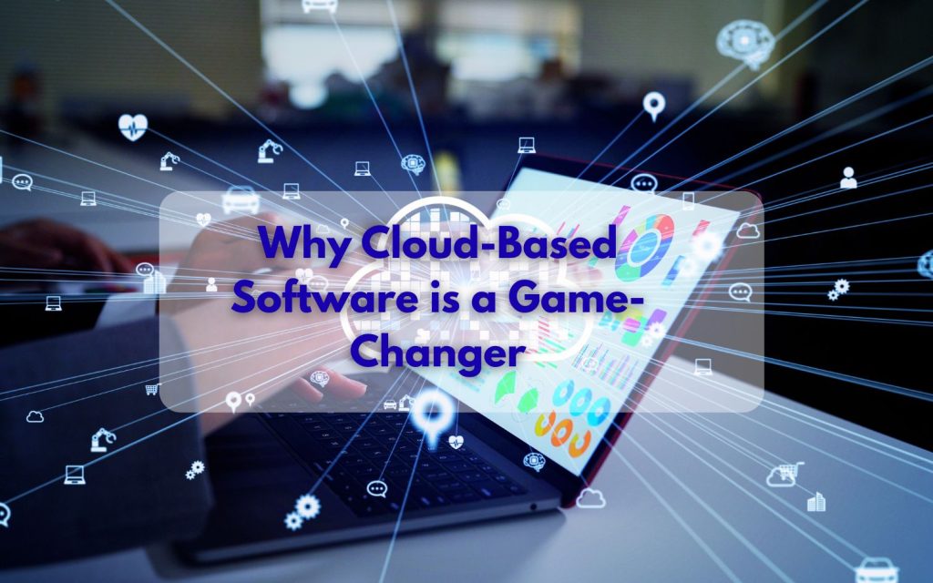 Cloud-Based Software