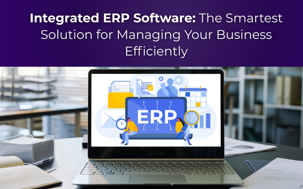 Integrated ERP Software