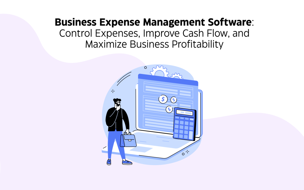 Business Expense Management Software