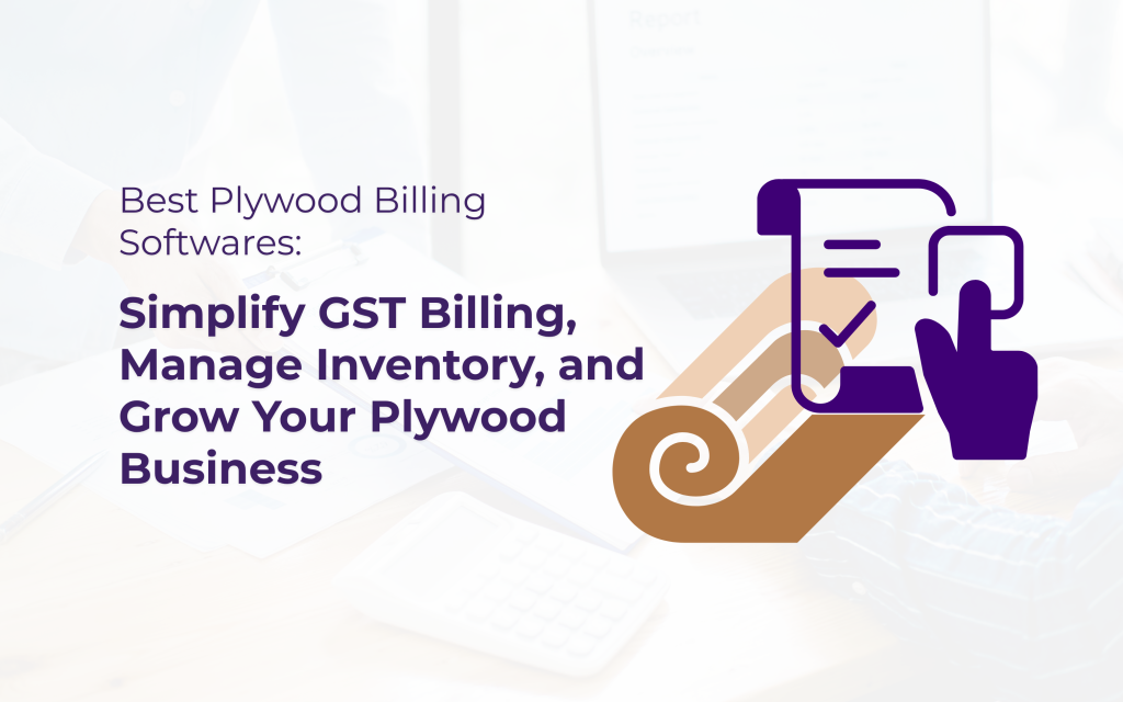 Best Plywood Billing Software