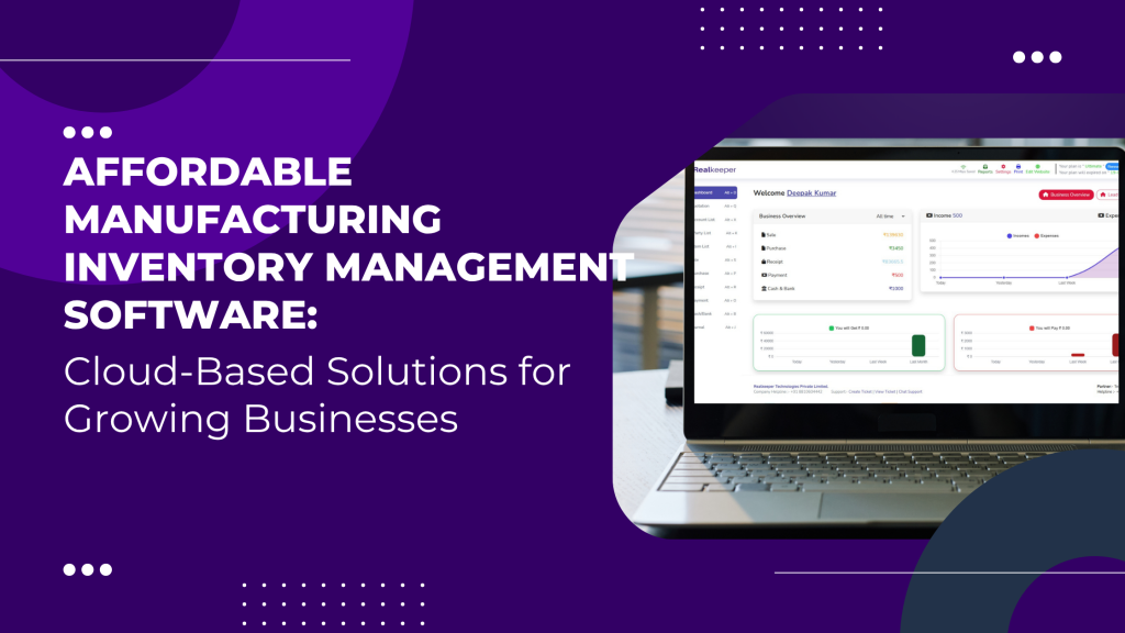 Affordable Manufacturing Inventory Management Software: