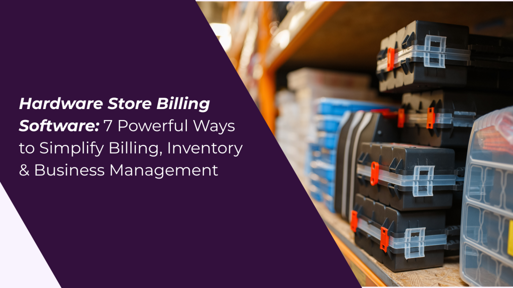 Hardware Store Billing Software
